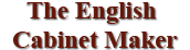 The English Cabinet Maker